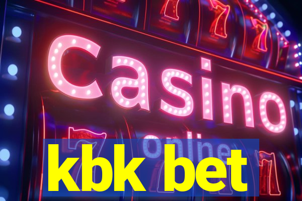 kbk bet